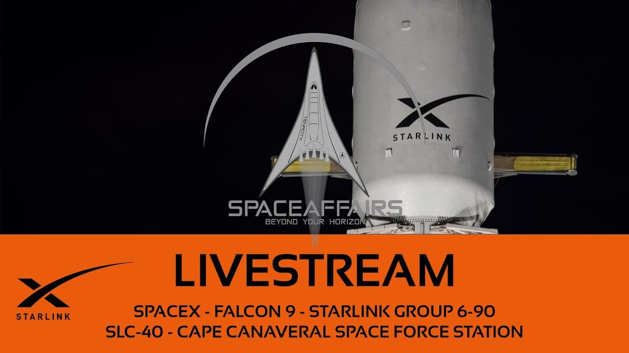 GO! - SpaceX - Falcon 9 - Starlink 6-90 - SLC-40 - Cape Canaveral SFS - Space Affairs Live