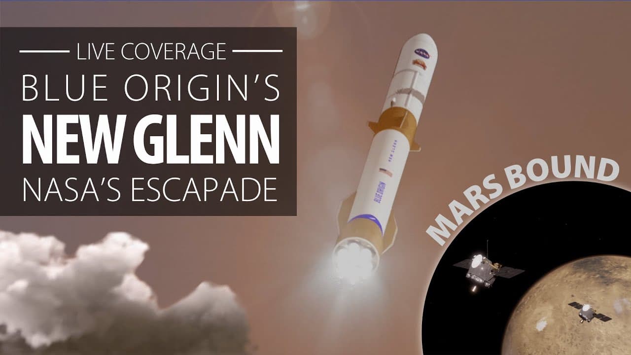 Watch live: Blue Origin's New Glenn launches NASA's ESCAPADE mission to Mars