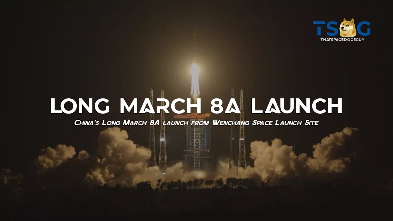 Watch Long March 8A Launch SpaceSail Polar Group 14 from Wenchang, LIVE!!